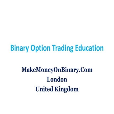 Binary Option Trading Education