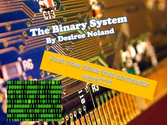 BINARY NUMBER SYSTEM | PPT