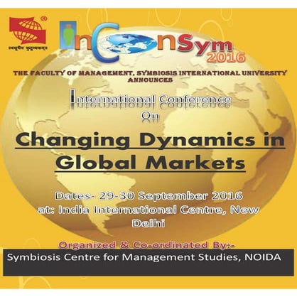 International Conference on Changing Dynamics in Global Markets