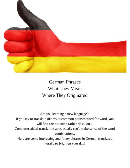 German Phrases - What they mean, Where they originated | PDF