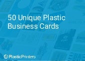50 Unique Plastic Business Cards