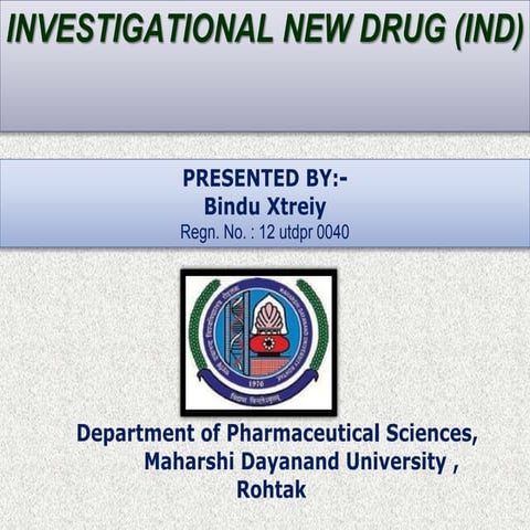 INVESTIGATIONAL NEW DRUG APPLICATION