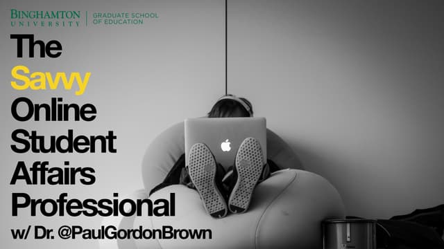 The Savvy Online Student Affairs Professional