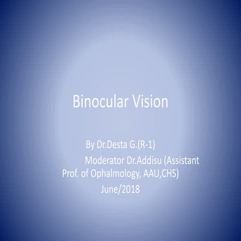 Binocular vision final