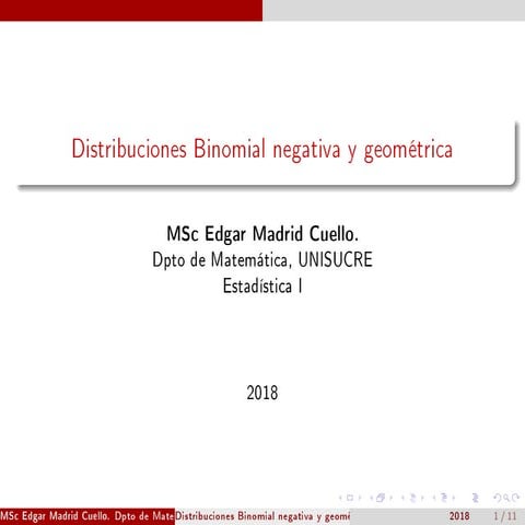Distribución Binomial Negativa y Geométrica