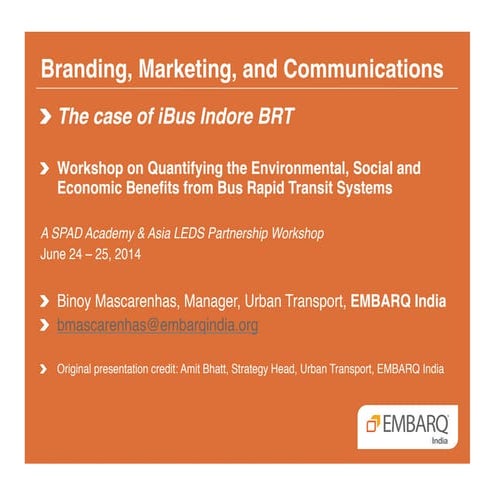 Branding, Marketing, and Communications of Public Tranport - The case of iBus...