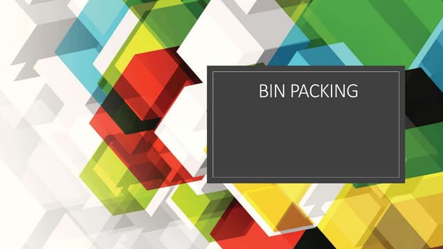 Bin packing
