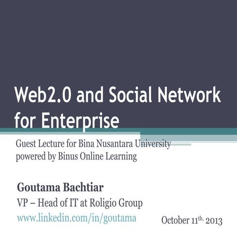 Web 2.0 and Social Network for Enterprise