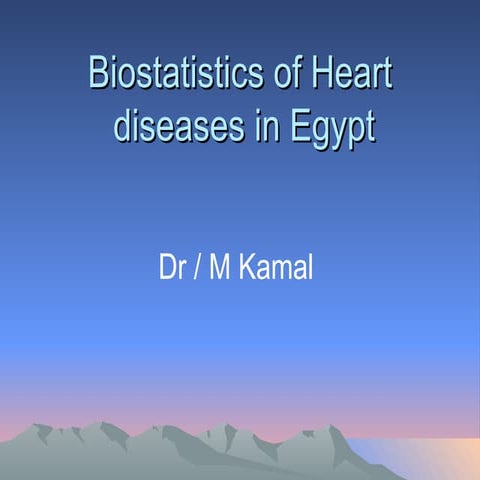 Biostatistics of heart diseases in Egypt