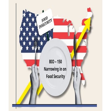 NSU - BIO -150 - Food Security - L02 - US Food Securtity.pptx