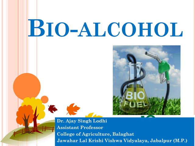 Bio alcohol