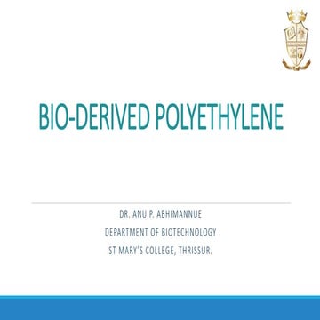 Bio derived polyethylene