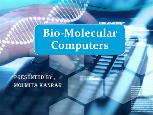 Bio-Molecular computers