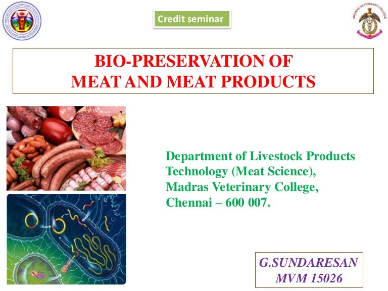 Bio preservation of Meat and Meat products