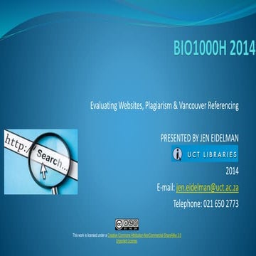 BIO1000H evaluating websites, plagiarism, vancouver referencing