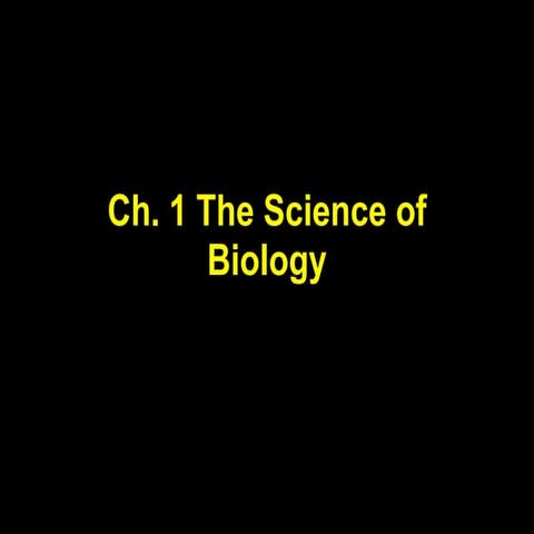 Chapter One- Intro to Biology