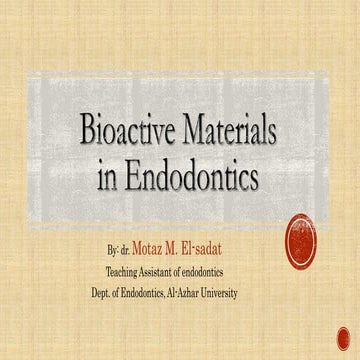 Bioactive materials in endodontics