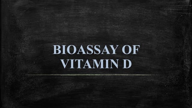 BIOASSAY-OF-VITAMIN-D.pptx