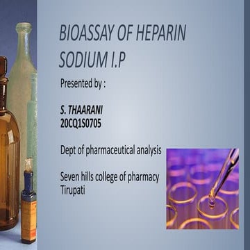 Bioassay of Heparin Sodium