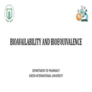 Bioavailability , absolute bioavalability, relative bioavailability ...