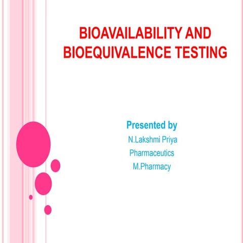 Bioavailability and bioequivalence testing