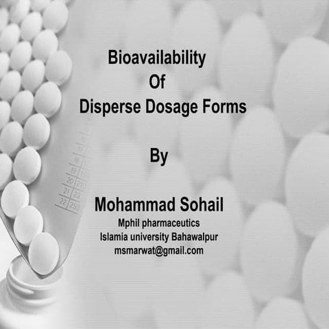 Bioavailability Of Disperse Dosage Form