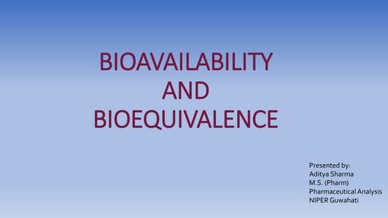 Methods For Assesment Of Bioavailability | PPT