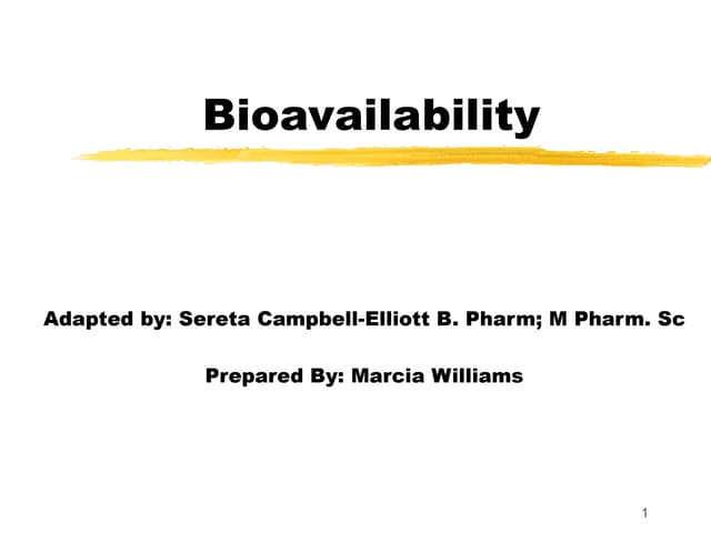 Bioavailability studies lecture7