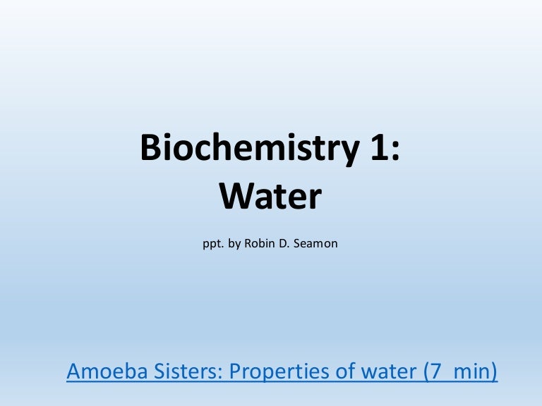 Biochem 1 water notes