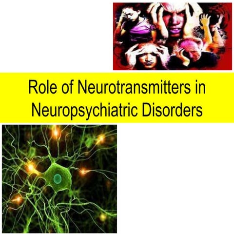 role of neurotransmitters in neuropsychriatric diseases 