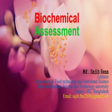 Biochemical assessment PowerPoint, by sajib reza