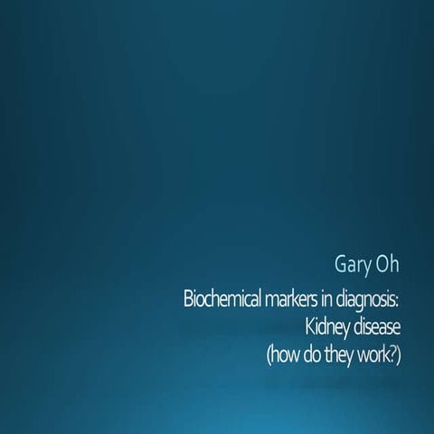 Biochemical markers in diagnosis of kidney disease