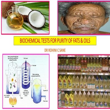 Biochemical tests for purity of fats & oils