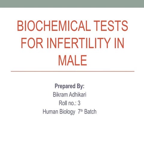 Biochemical tests for reproductive function in male 