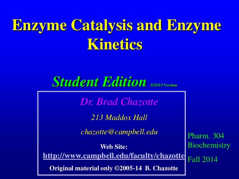 Biochemistry 304 2014 student edition enzymes and enzyme