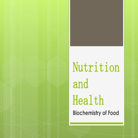 Biochemistry and nutrition 2011
