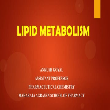 Metabolism of Lipids 