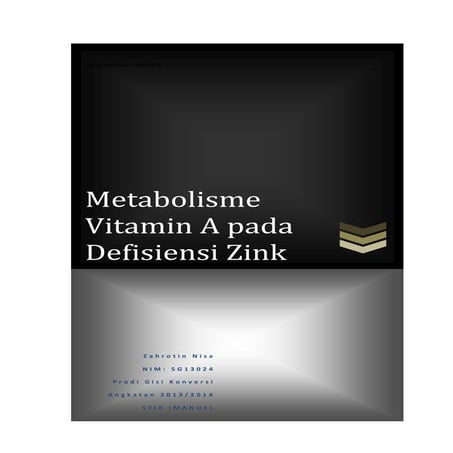 Metabolisme Vitamin A pada Defisiensi Zink