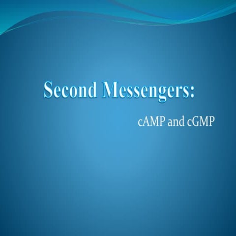 Chemical Messengers cAMP and cGMP