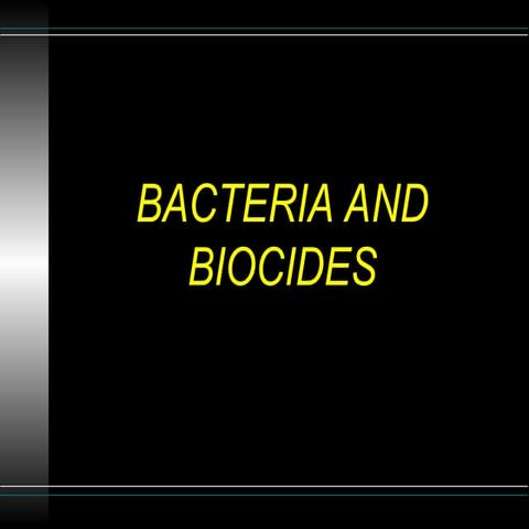 Biocide treatment in water and wastewater | PPT