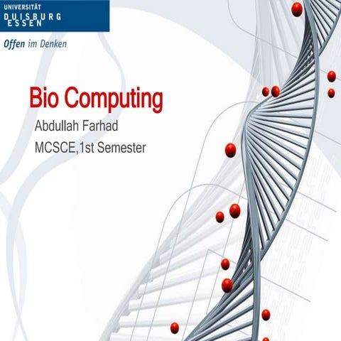 Bio computing | PPTX