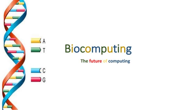 Bio computing