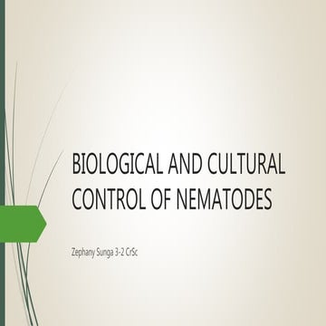 Biological and Cultural Control of Weeds and Nematodes