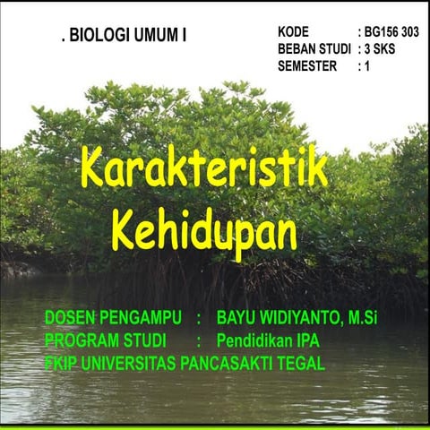 BioDas1-02.KARAKTERISTIK KEHIDUPAN-Bayu UPS 20.ppt