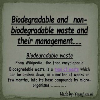 Biodegradable and  non biodegradabl...