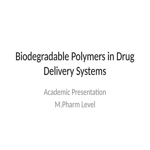 biodegradable polymers | PPTX