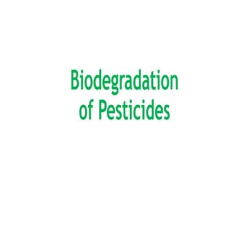 Biodegradation of pesticides