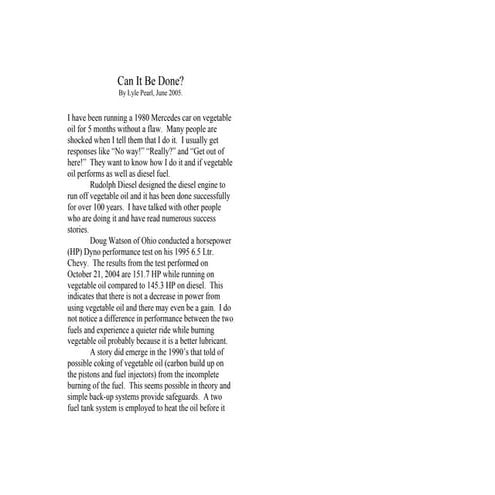 Can It Be Done: I ran my Mercedes on Straight Vegetable Oil  