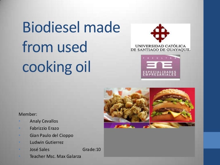 Biodiesel made from used cooking oil