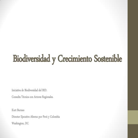 Presentación Biodiversidad y Crecimiento Sostenible